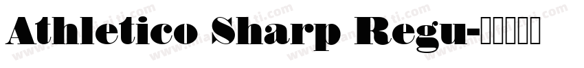 Athletico Sharp Regu字体转换